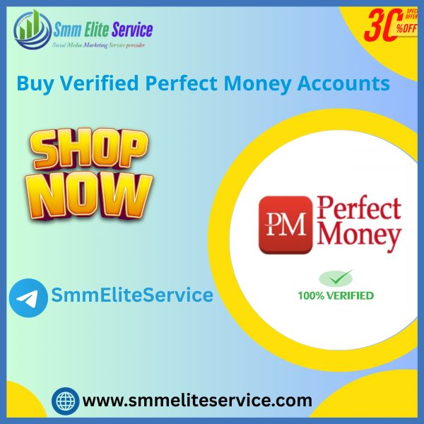 Buy Verified Perfect Money Accounts