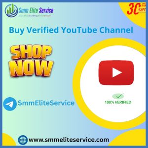 Buy Verified Monetization Youtube Channels