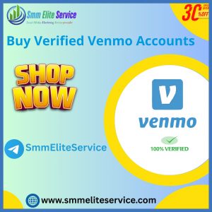 Buy Verified Venmo Accounts